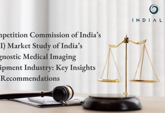 Competition Commission of India’s (CCI) Market Study of India’s Diagnostic Medical Imaging Equipment Industry: Key Insights and Recommendations