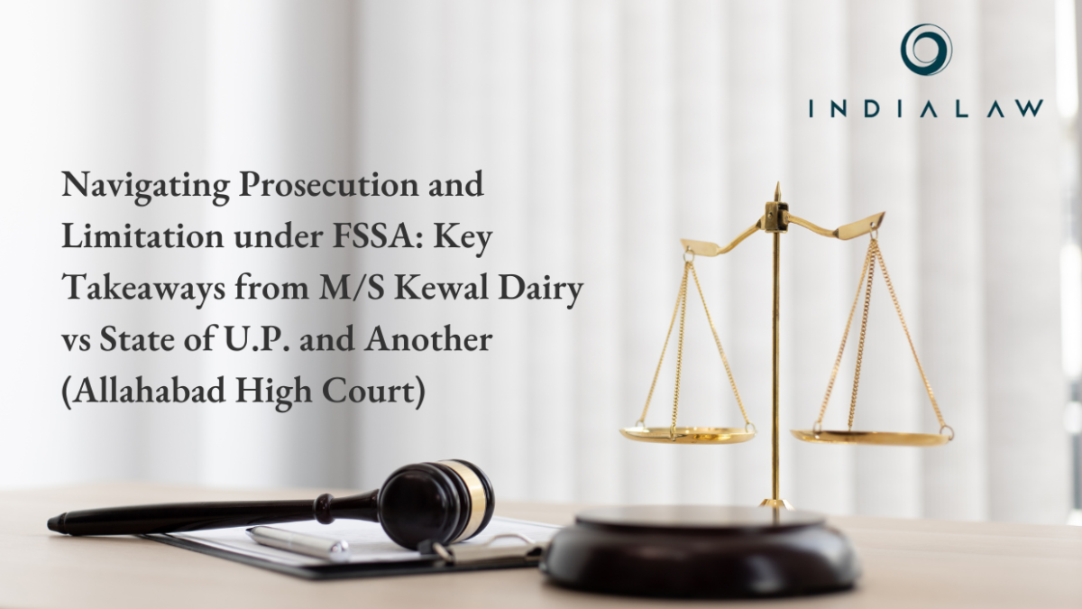 Key Takeaways from M/S Kewal Dairy vs State of U.P.