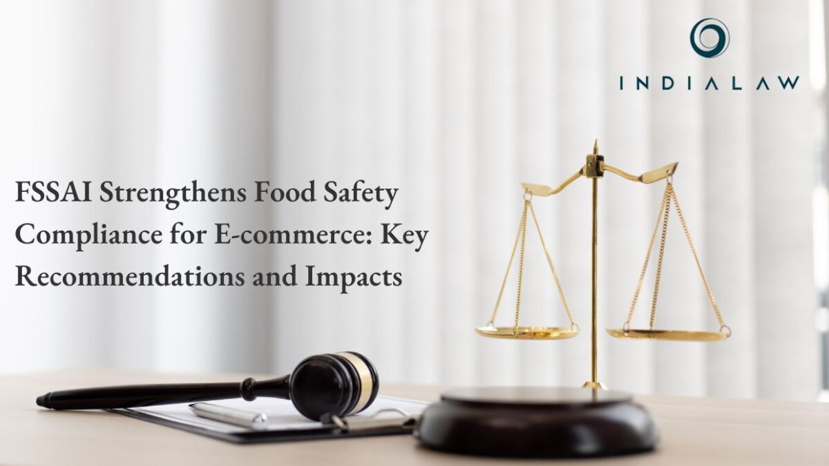 FSSAI Strengthens Food Safety Compliance for E-commerce: Key Recommendations and Impacts